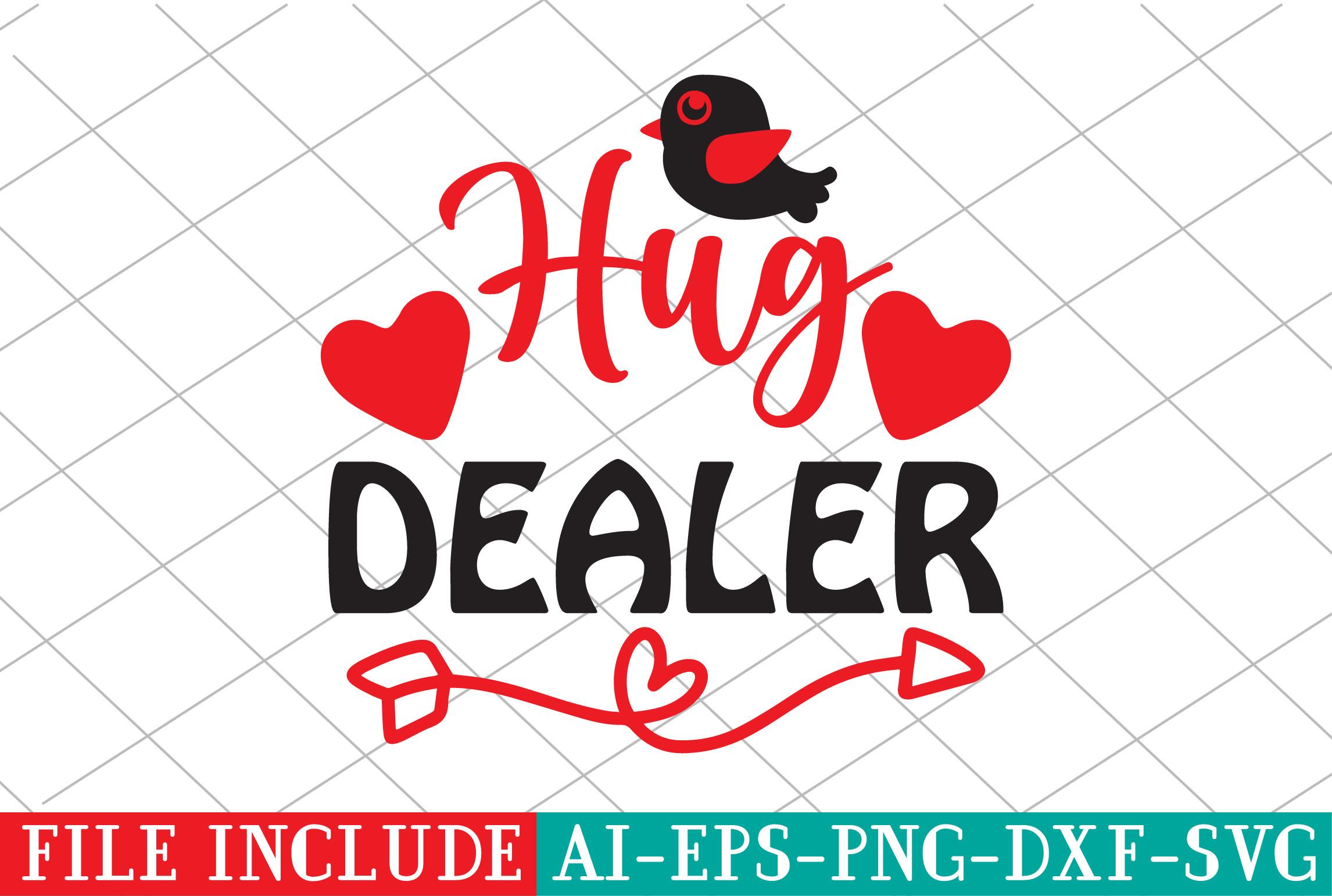Hug Dealer