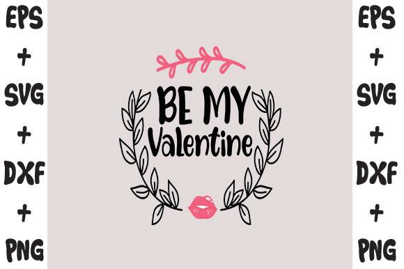 Be My Valentine