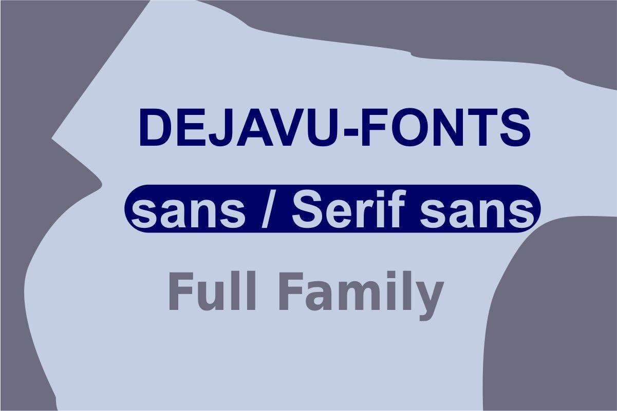 Dejavu Font