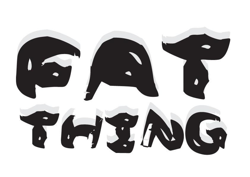 Fat Thing Font
