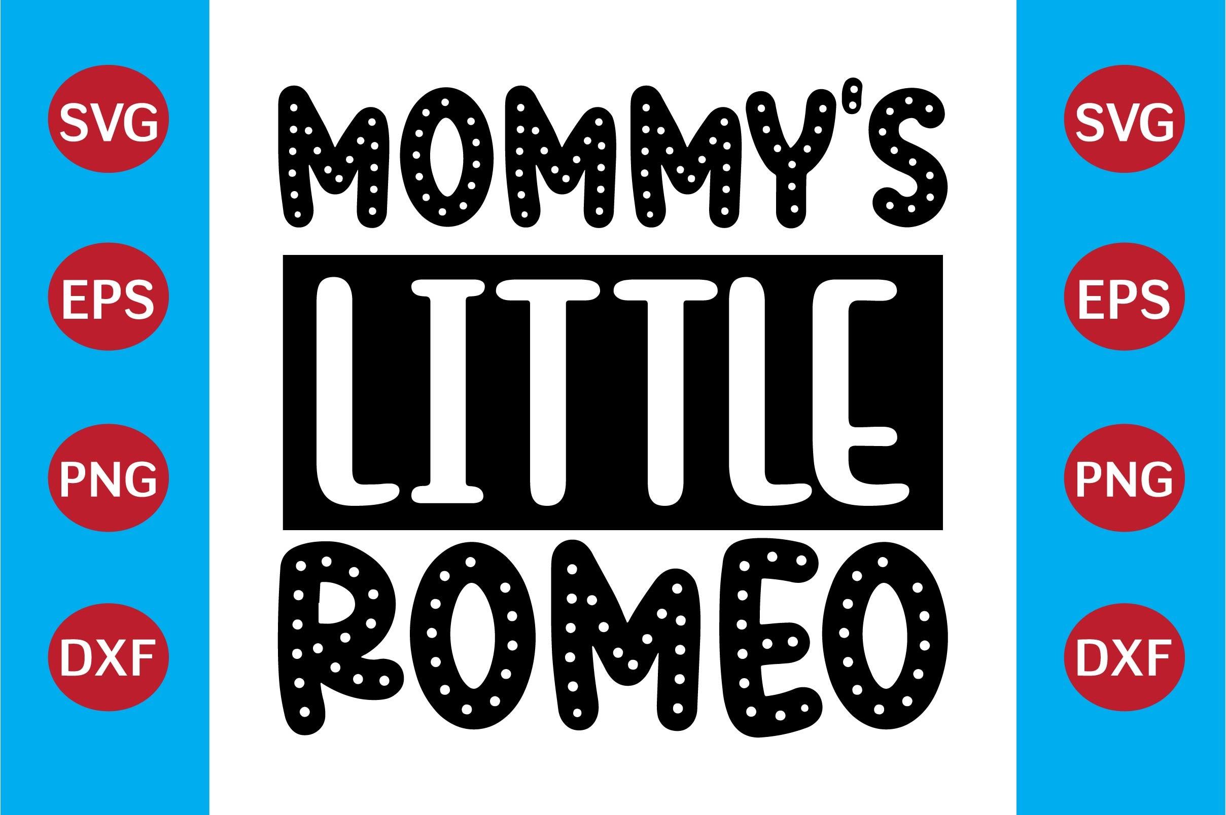 Mommy's Little Romeo