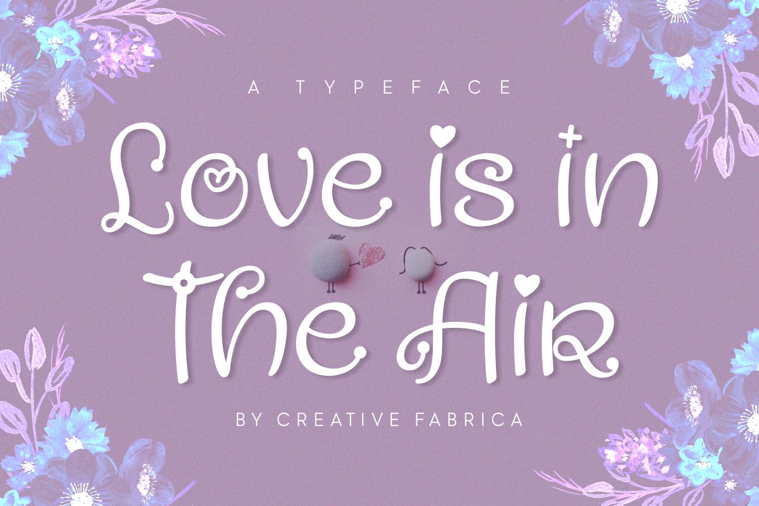 Love is in the Air Font