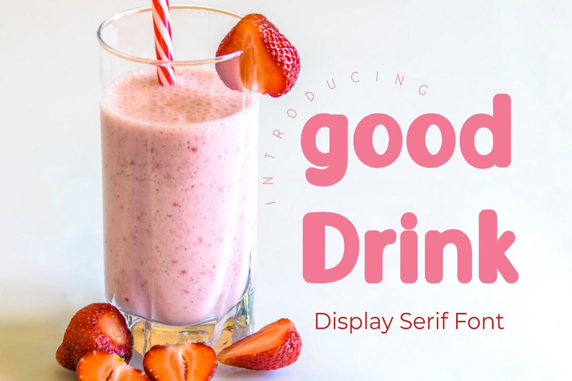 Good Drink Font