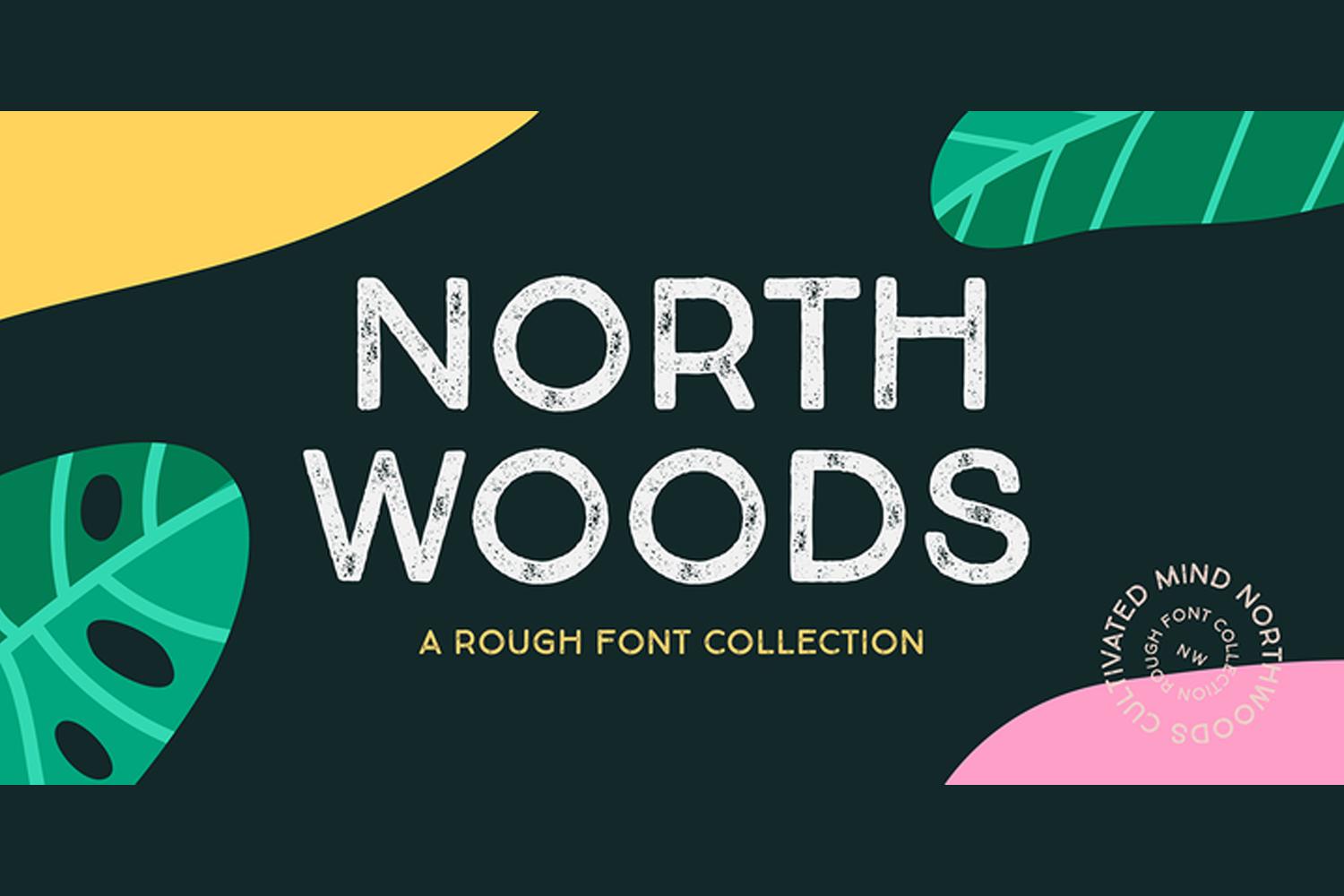 Northwoods Font