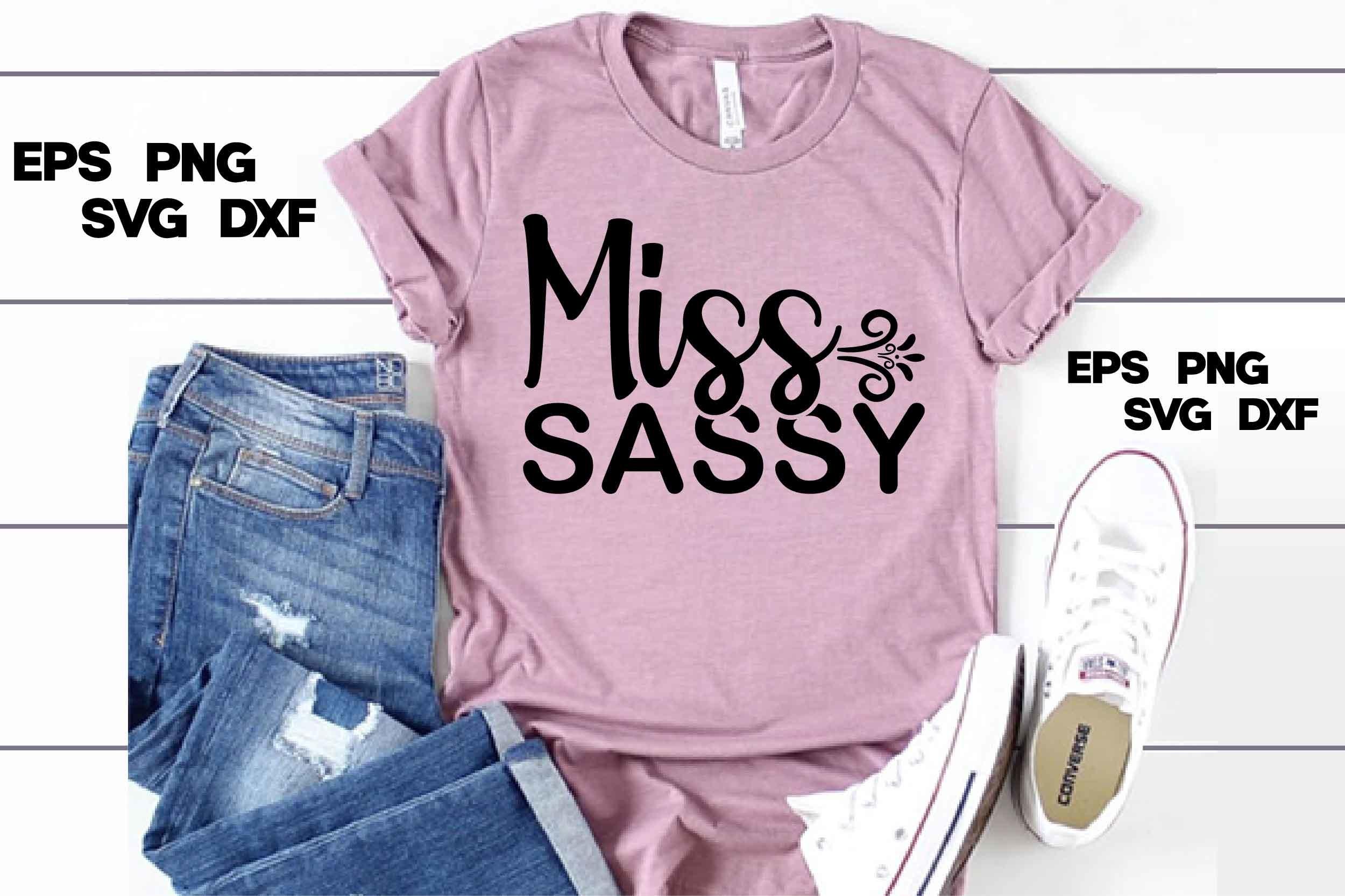 Sassy Svg Design, Miss Sassy