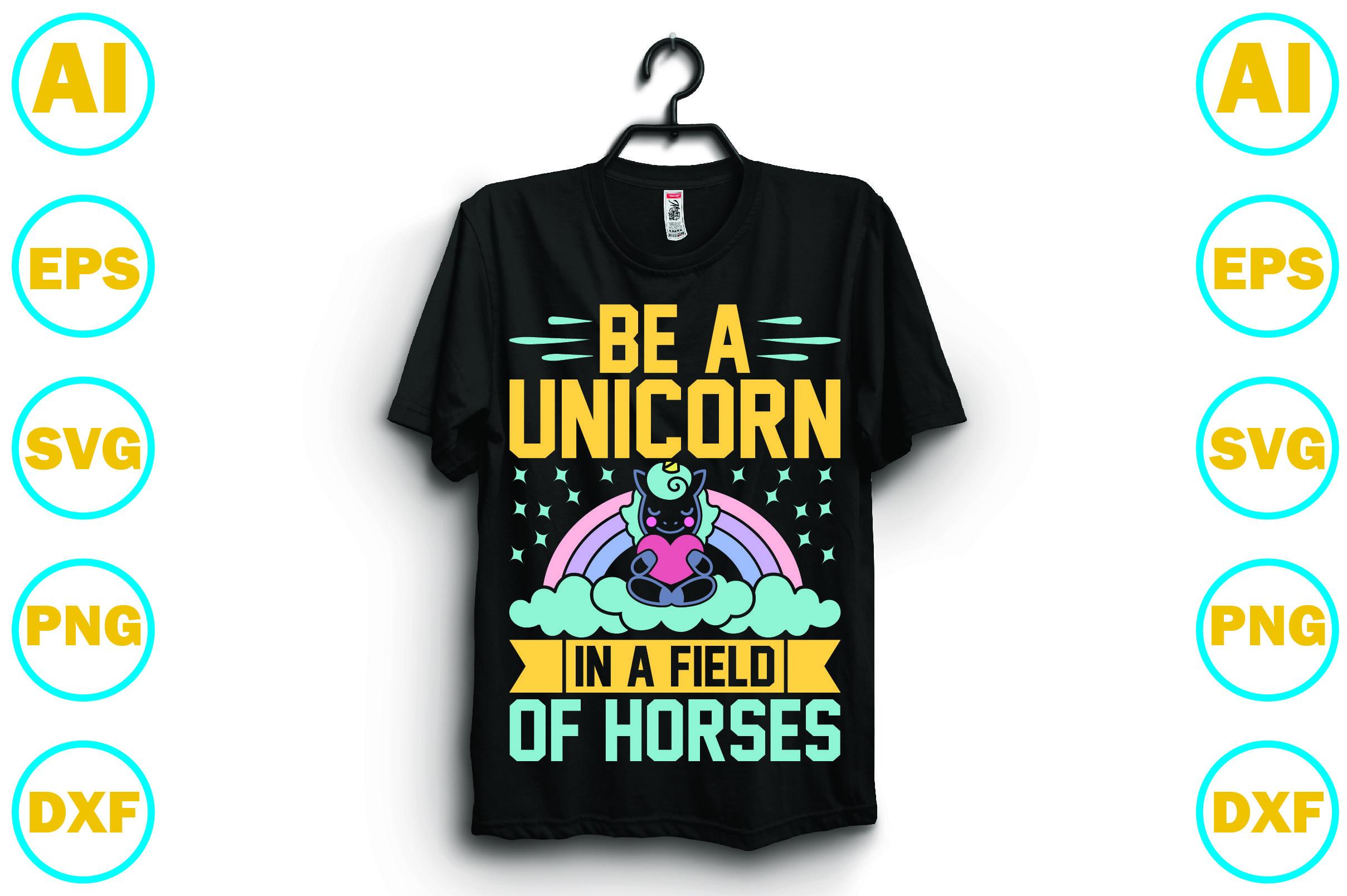 Be a Unicorn in a Field of Horses
