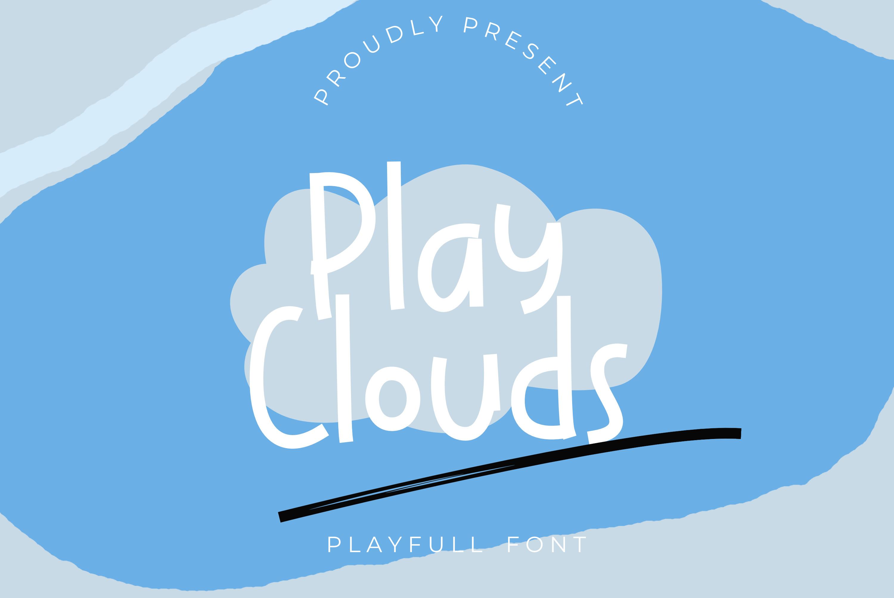 Play Clouds Font