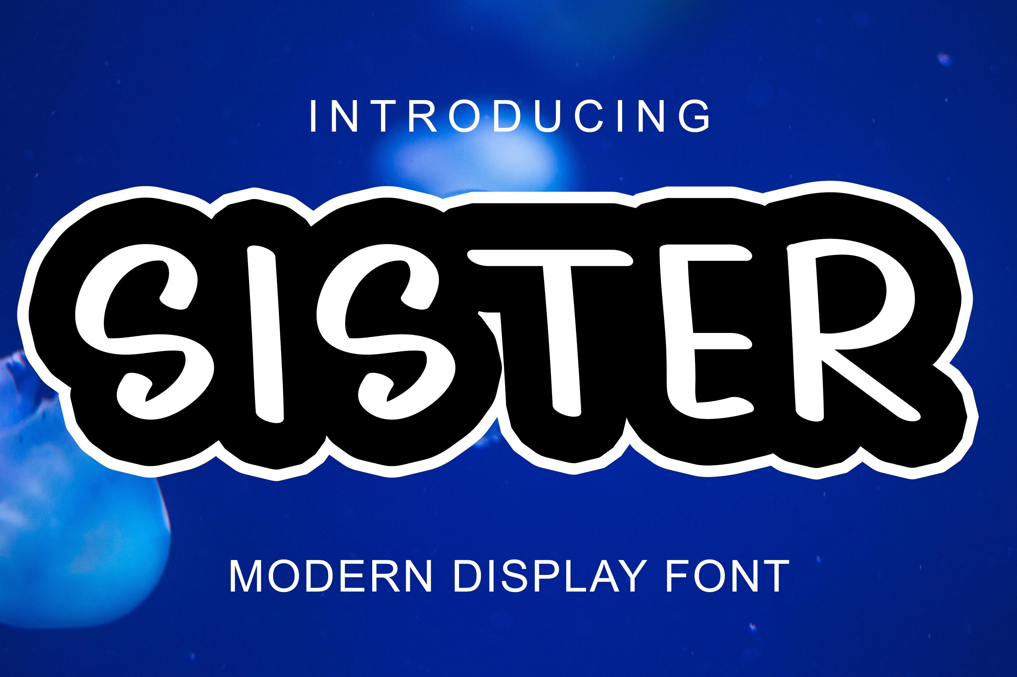 Sister Font