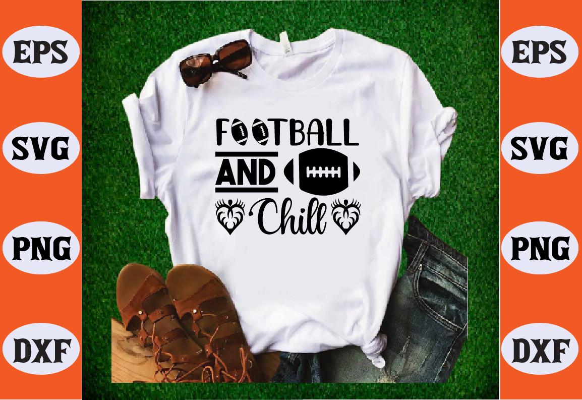 Football and Chill Svg