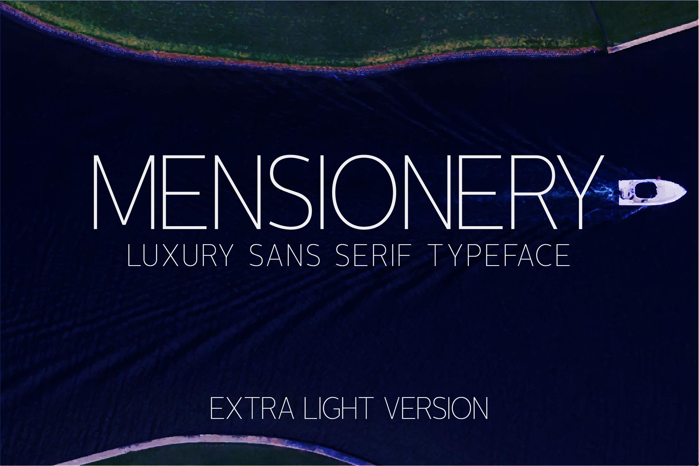 Mensionery Extra Light Font