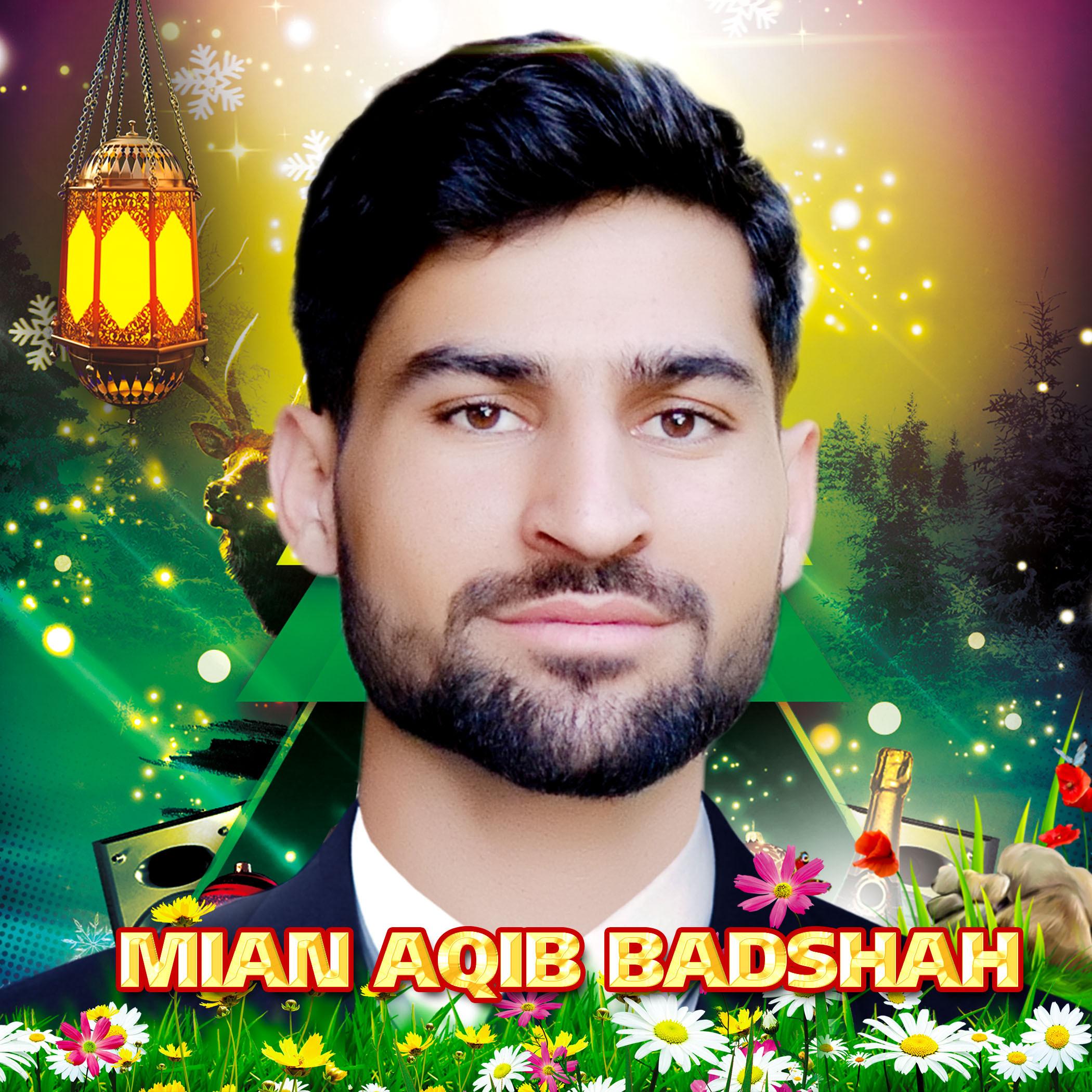 Mian Aqib Badshah