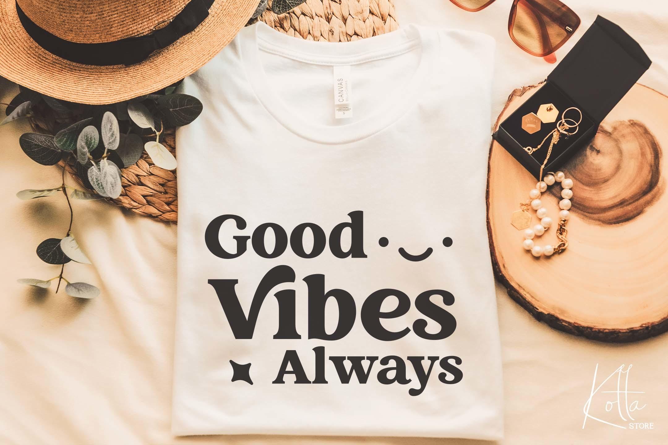 Good Vibes Always