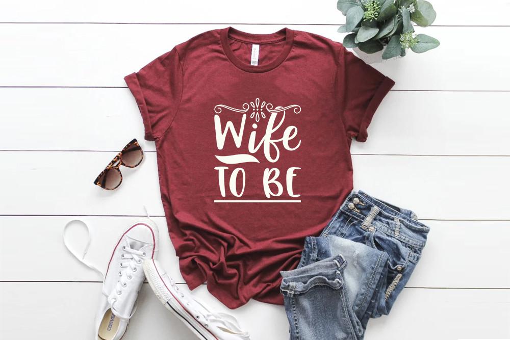 Wedding Svg Design, Wife to Be