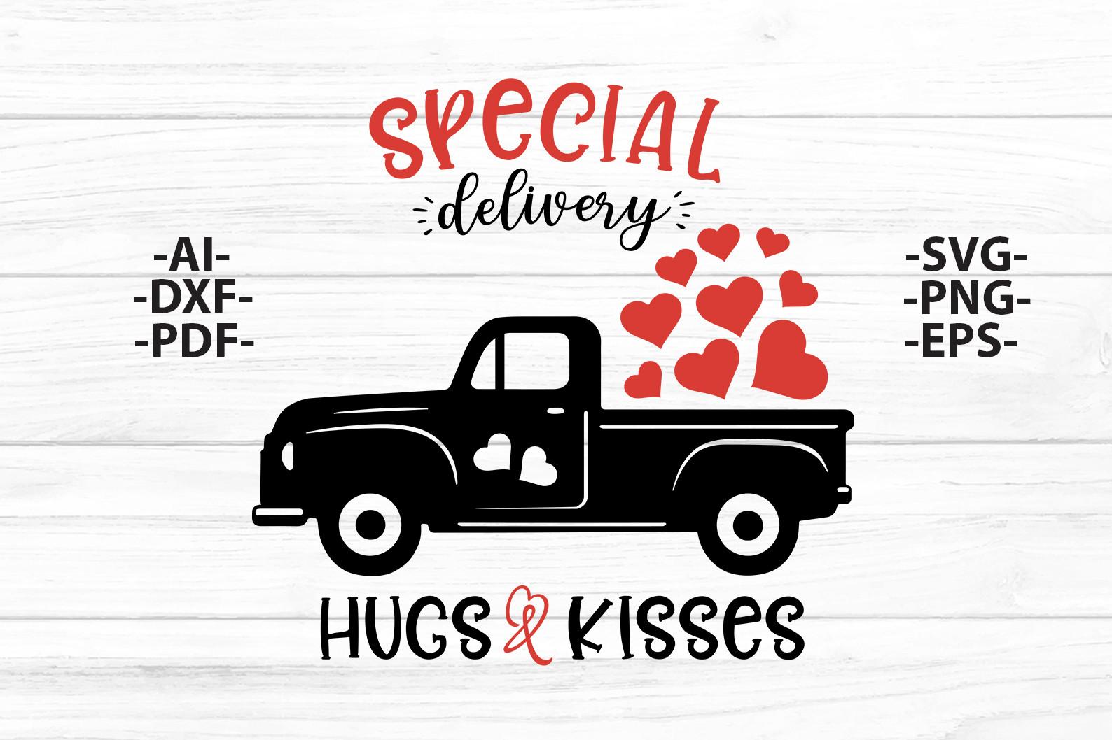 Special Delivery Hugs and Kisses Svg