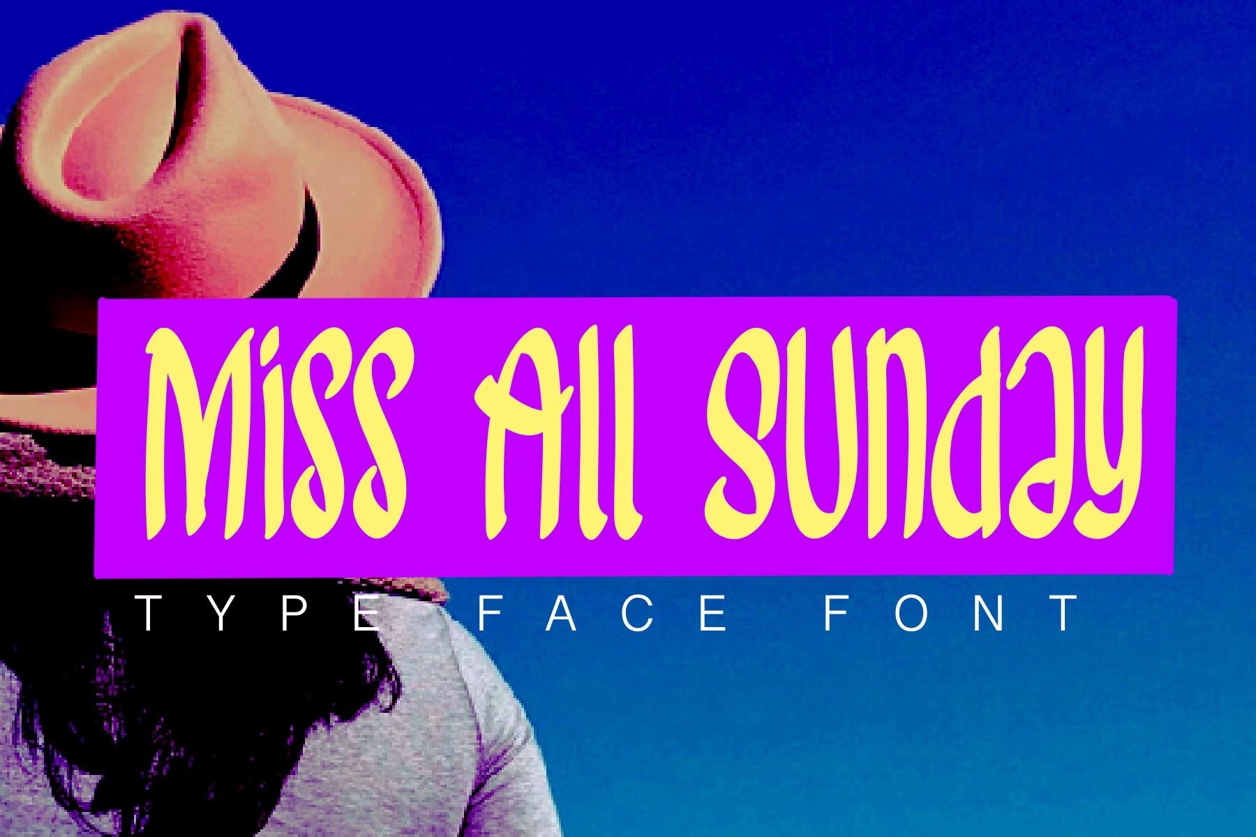 Miss All Sunday Font