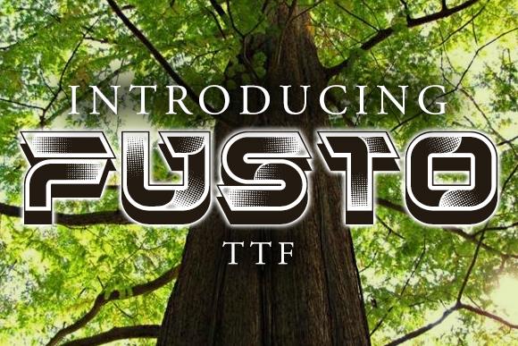 Fusto Font