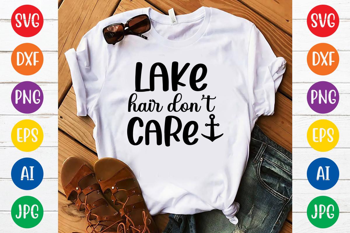 Lake Hair Dont Care Svg Design