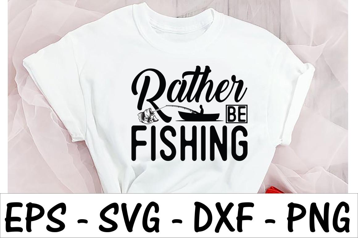 Rather Be Fishing