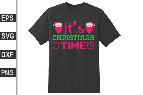 It’s Christmas Time
