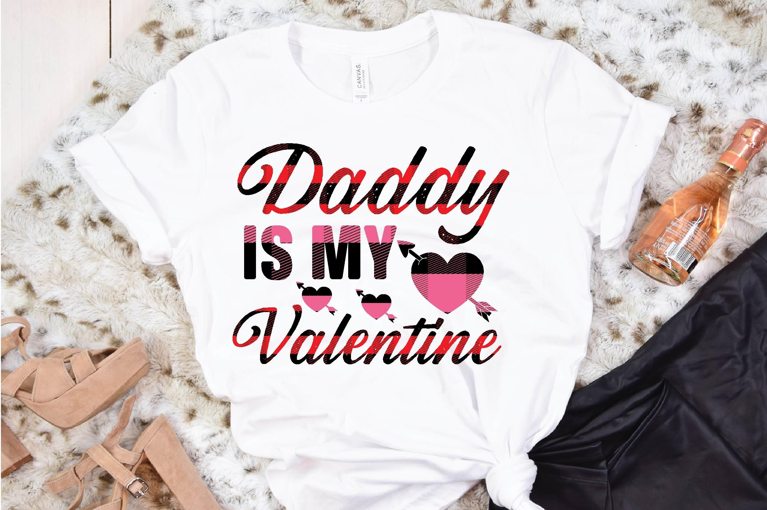 Daddy is My Valentine