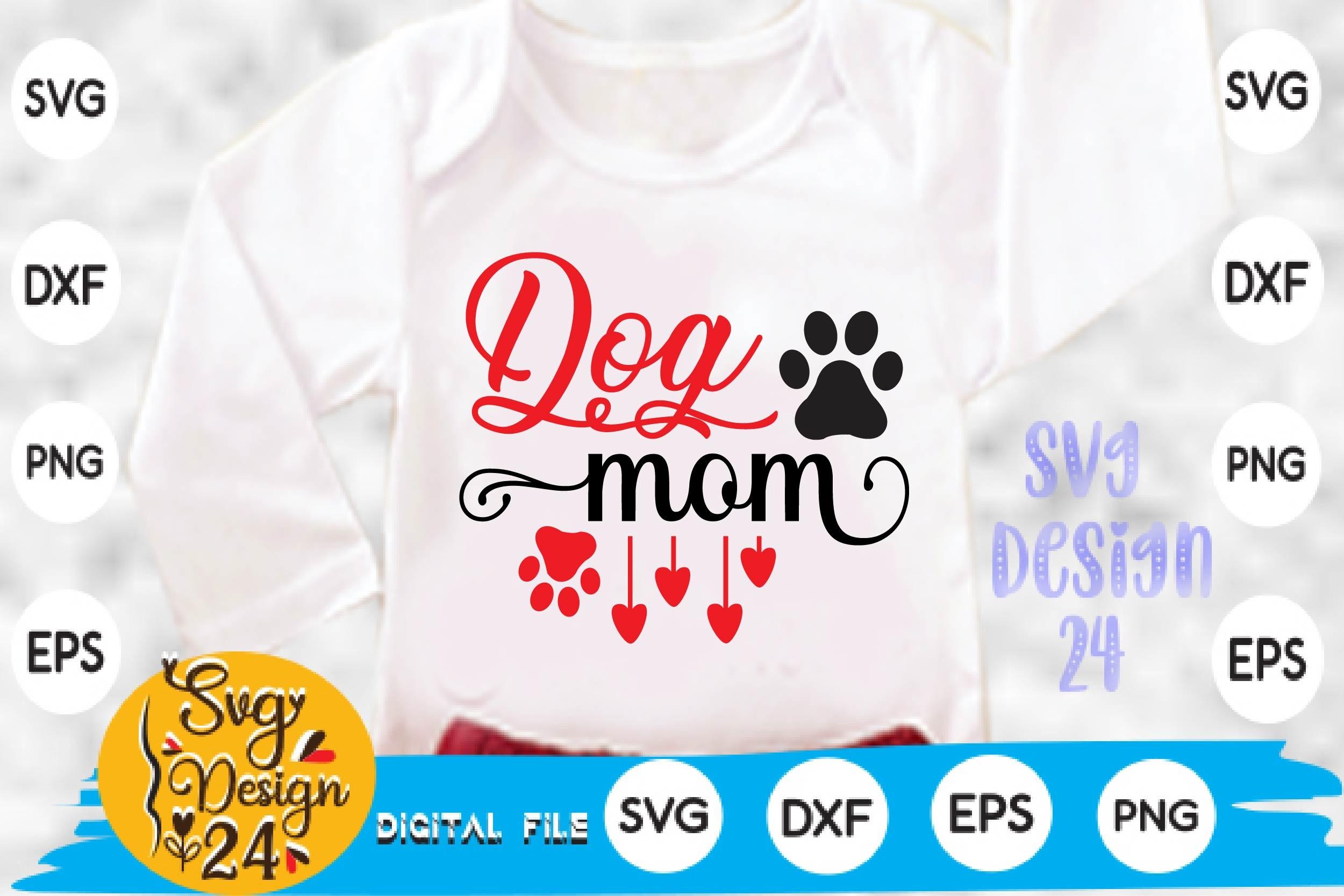 Dog Mom