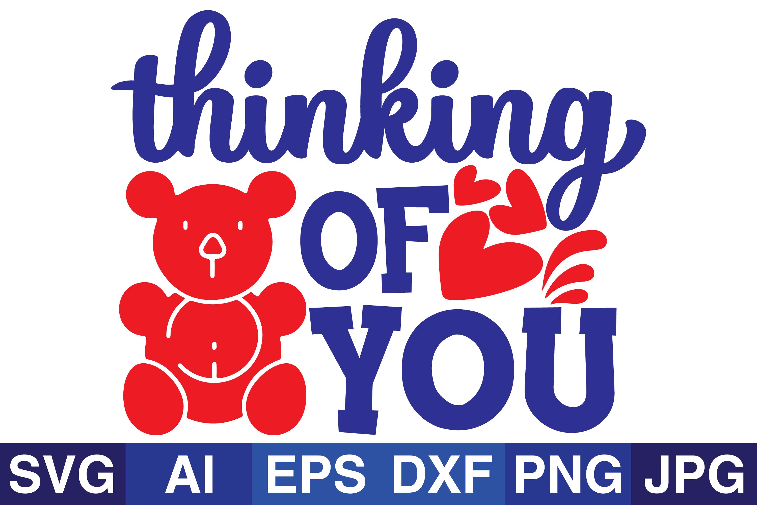 Thinking of You Valentine Svg Design