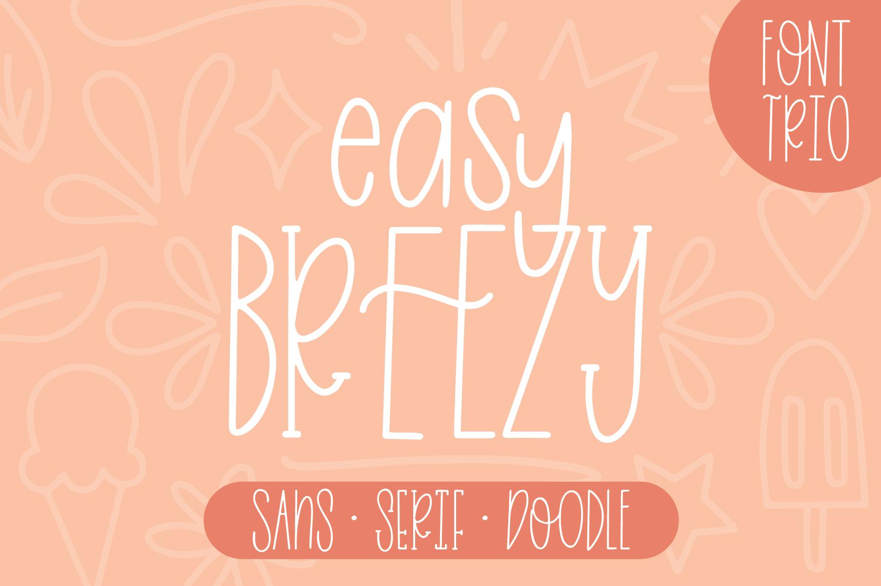Easy Breezy Font