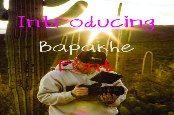 Bapakhe Font