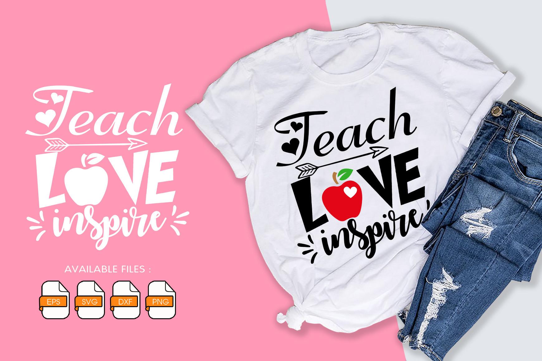 Teach Love Inspire