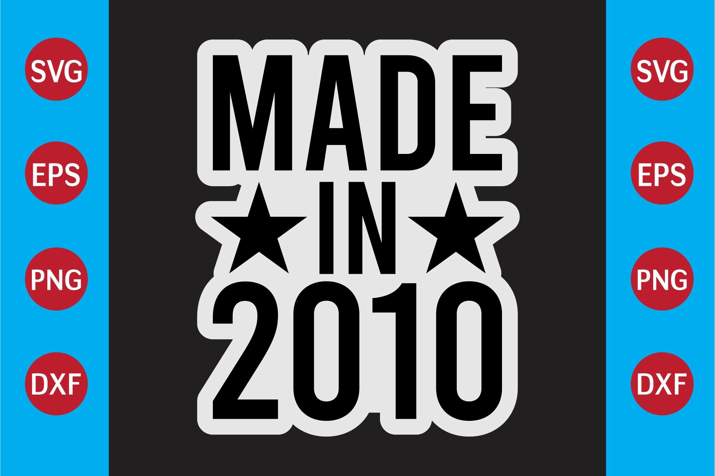 Made in 2010