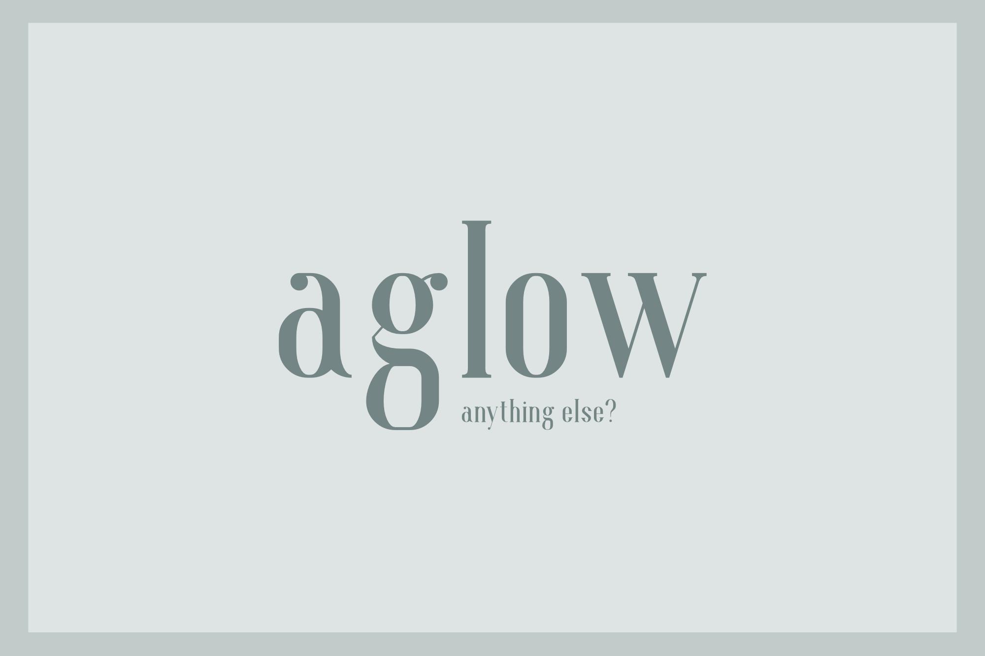 Aglow Font