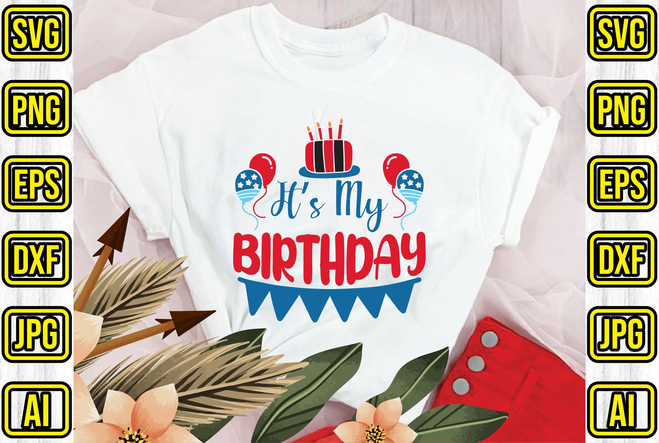 It’s My Birthday