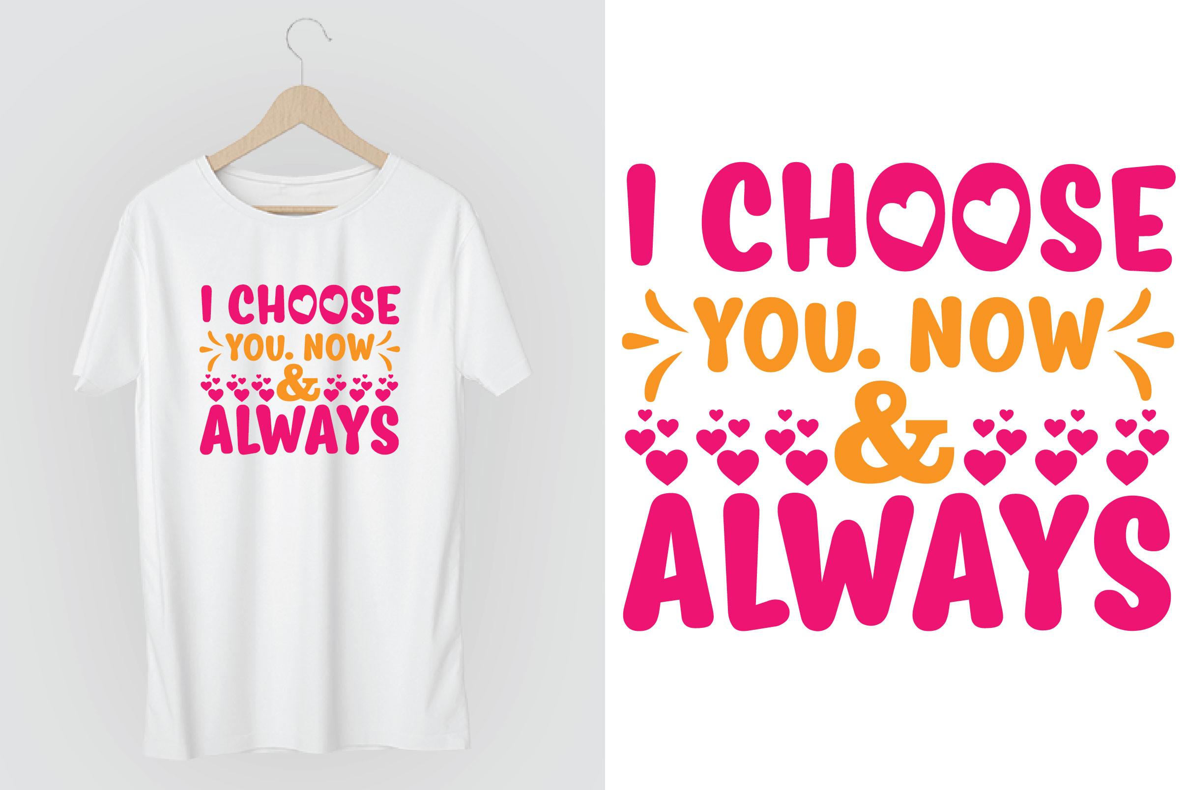 I Choose You Now & Always