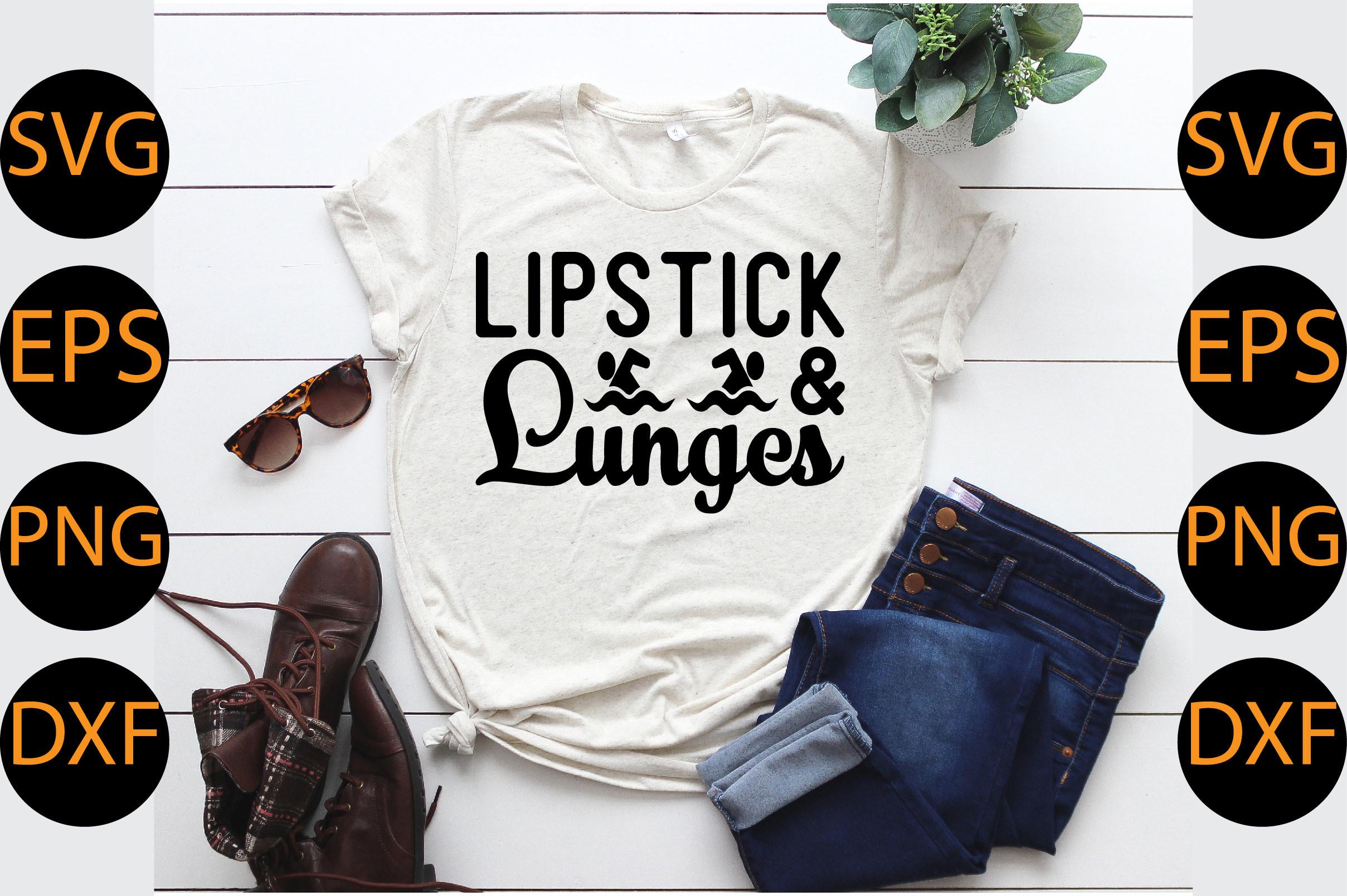 Lipstick & Lunges