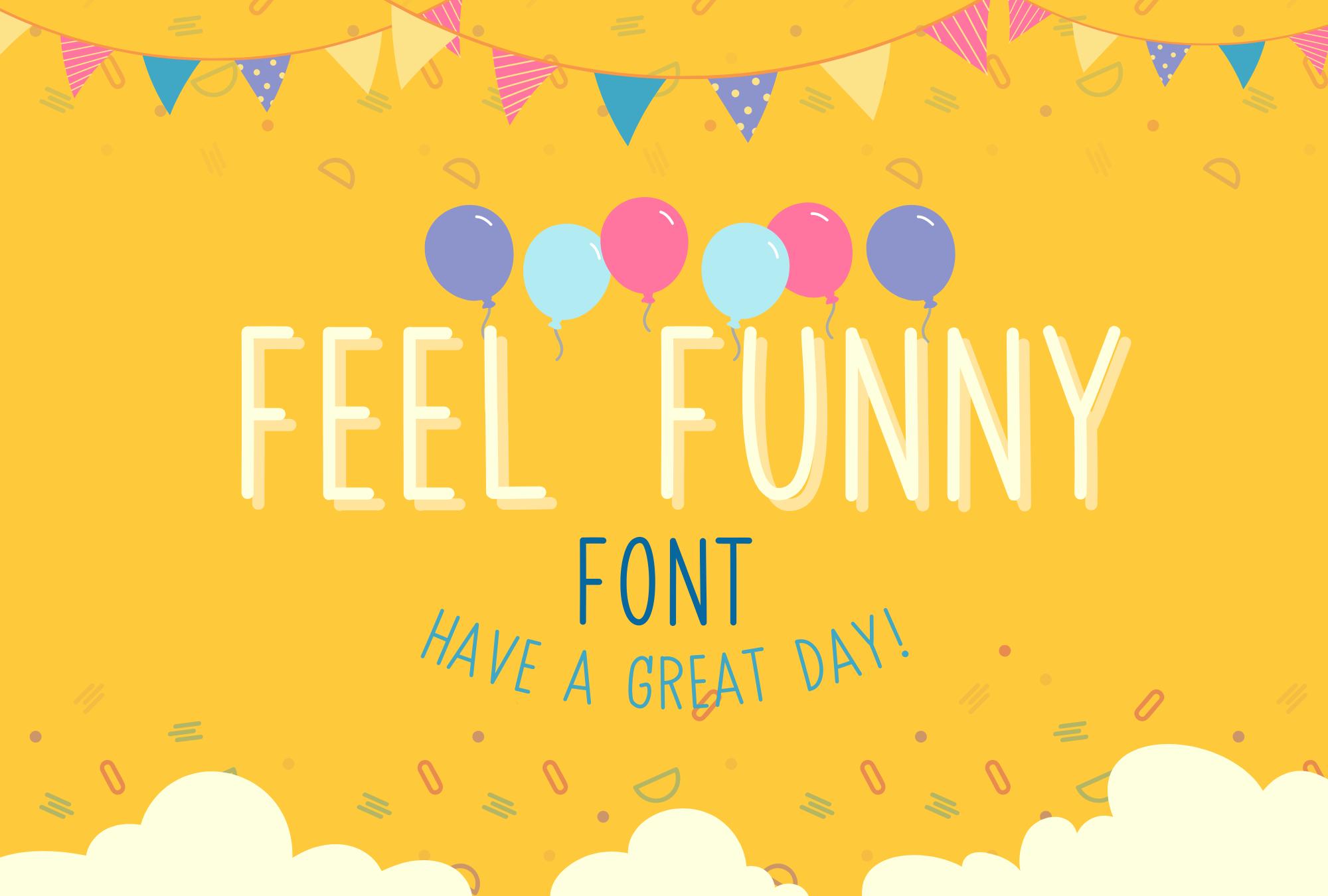 Feel Funny Font