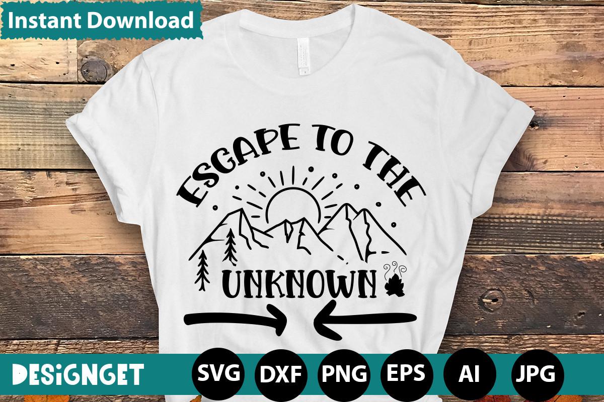 Escape to the Unknown