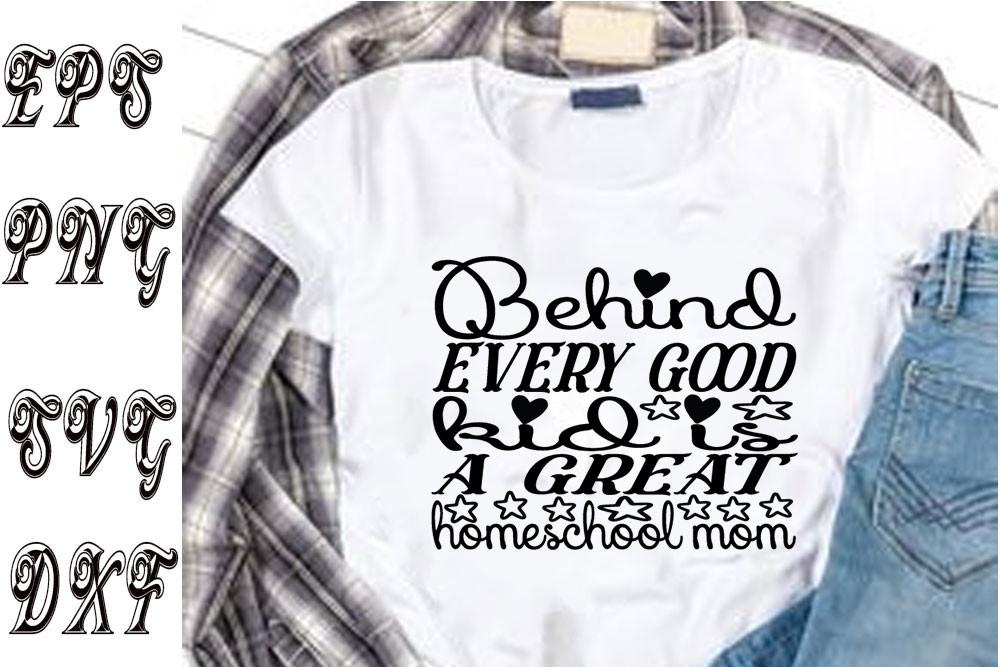 HomeSchoolmomsvg Design ,Behind Every Go