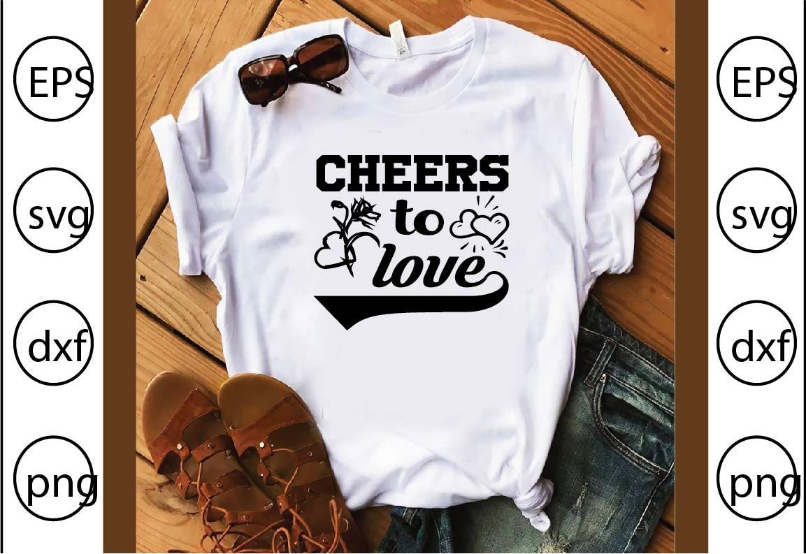 Cheers to Love
