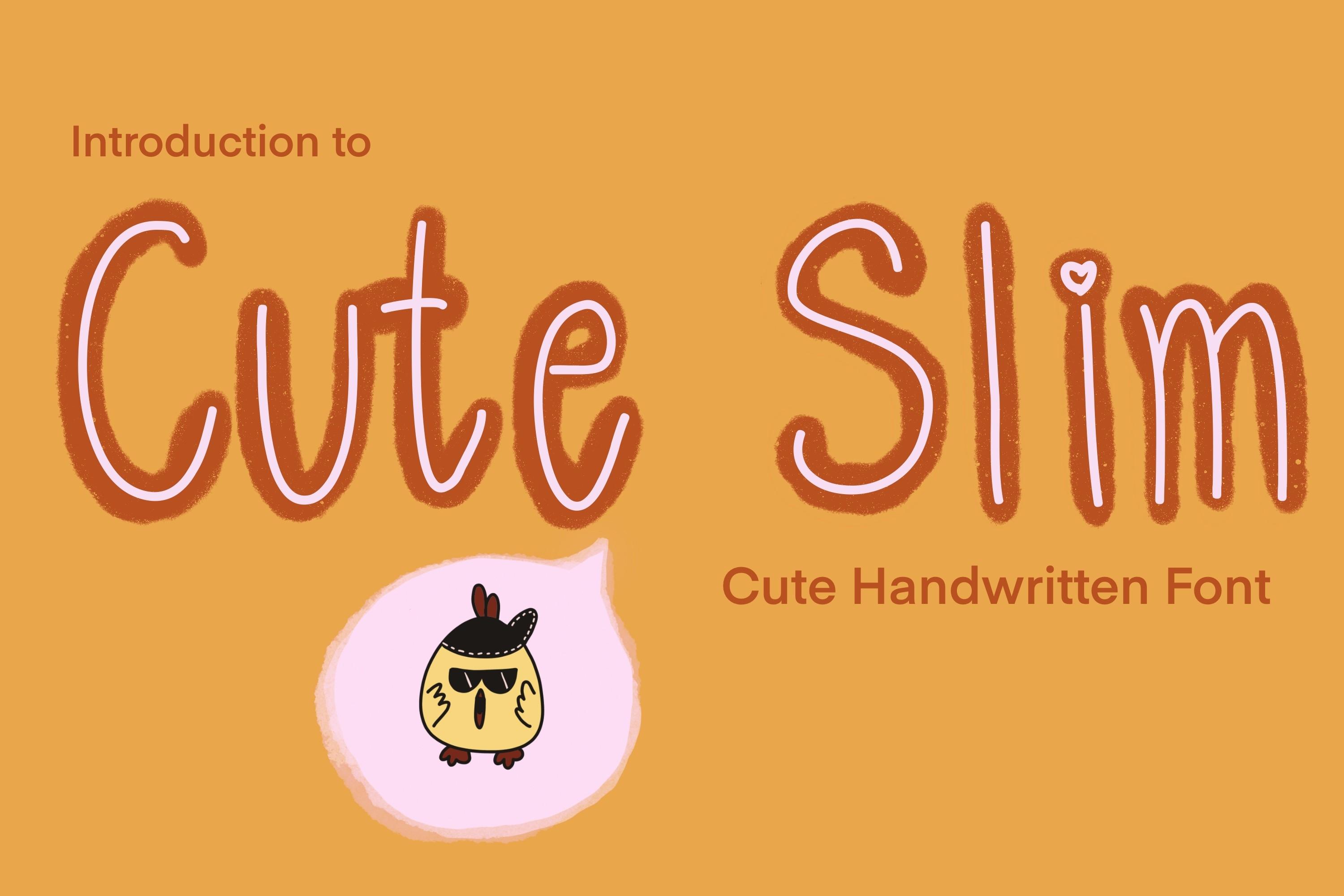 Cute Slim Font