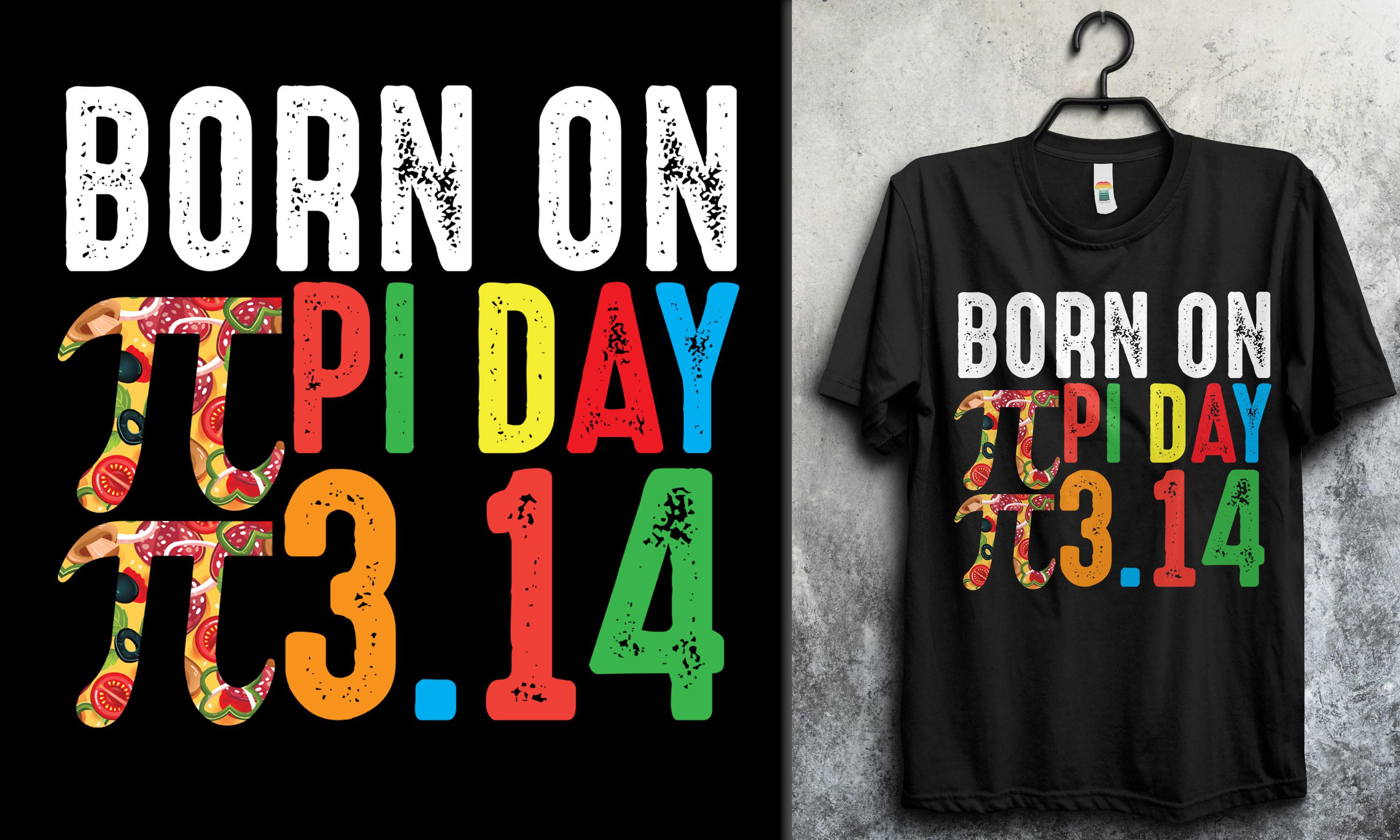 BORN on PI DAY 3.14  T-shirt