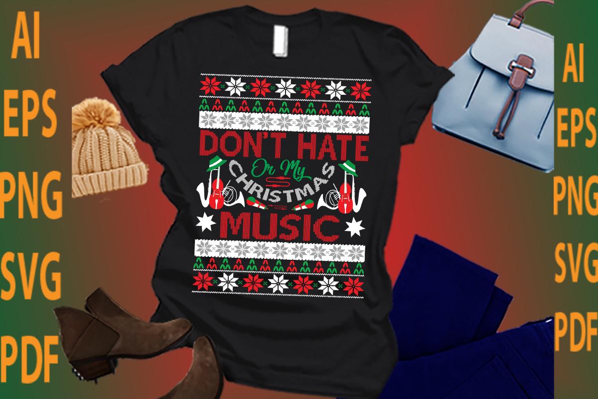 Don't Hate or My Christmas Music