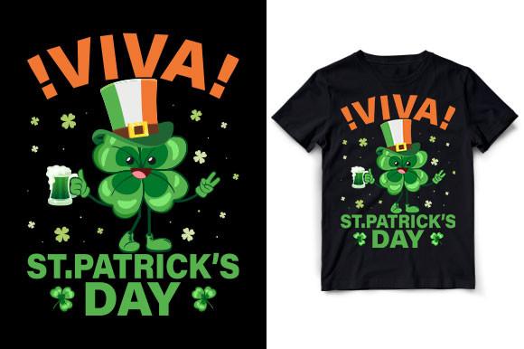 !VIVA! ST. PATRICK’S DAY T Shirt