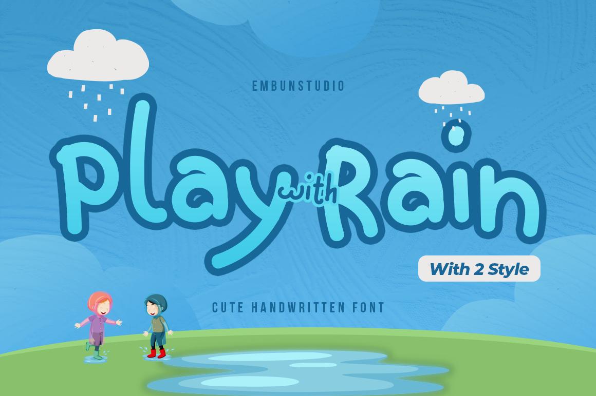 Play with Rain Font