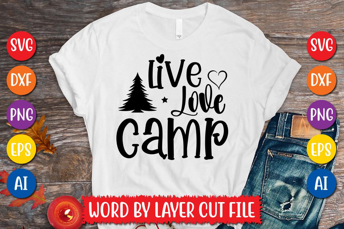 Live Love Camp Svg Design