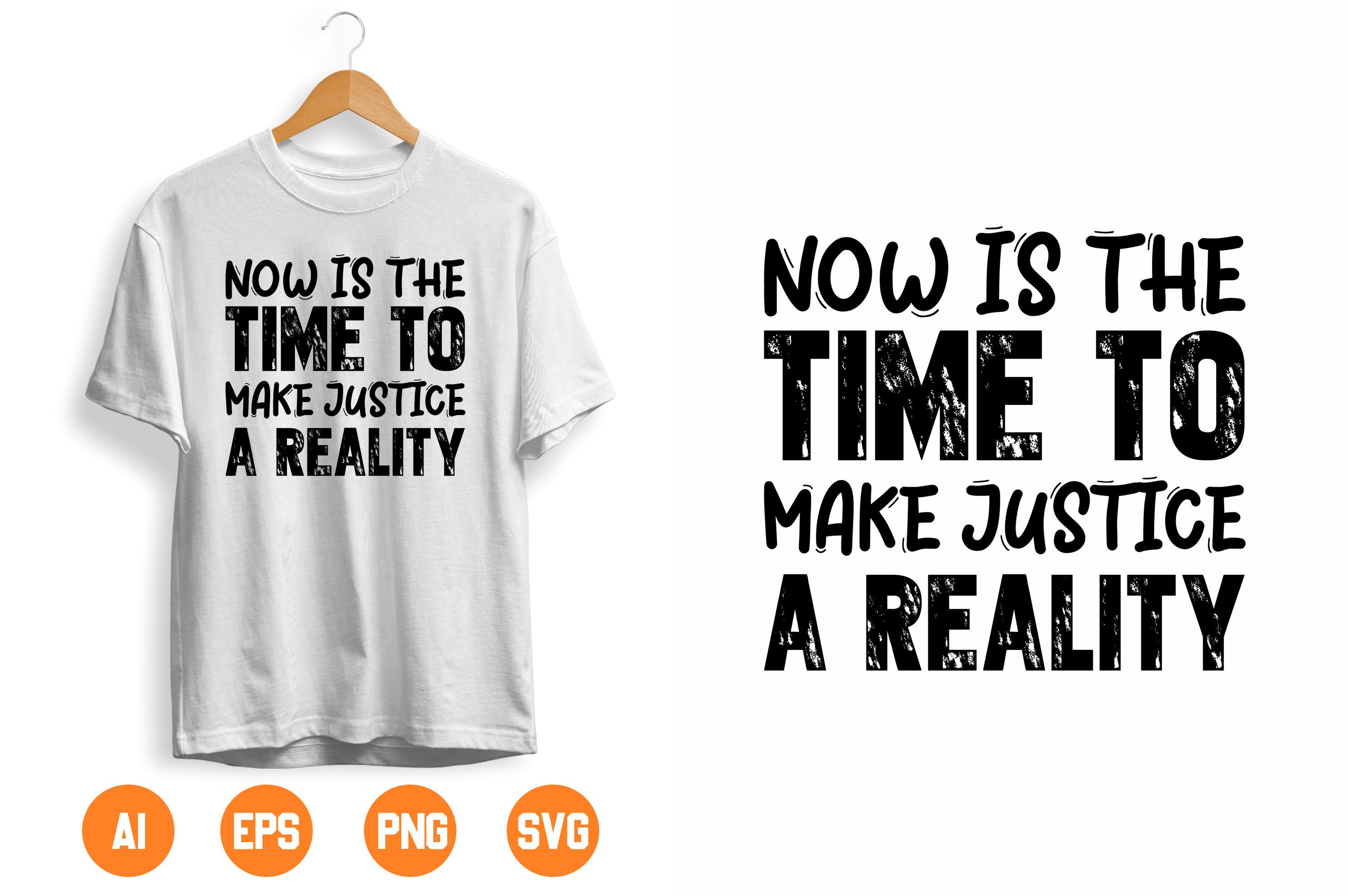 Now is the Time to Make Justice a Reality