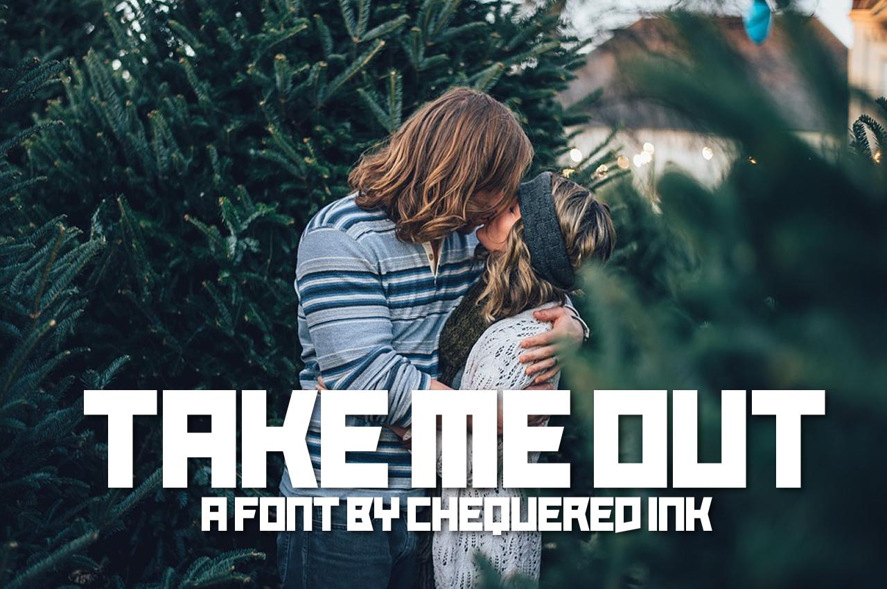Take Me out Font