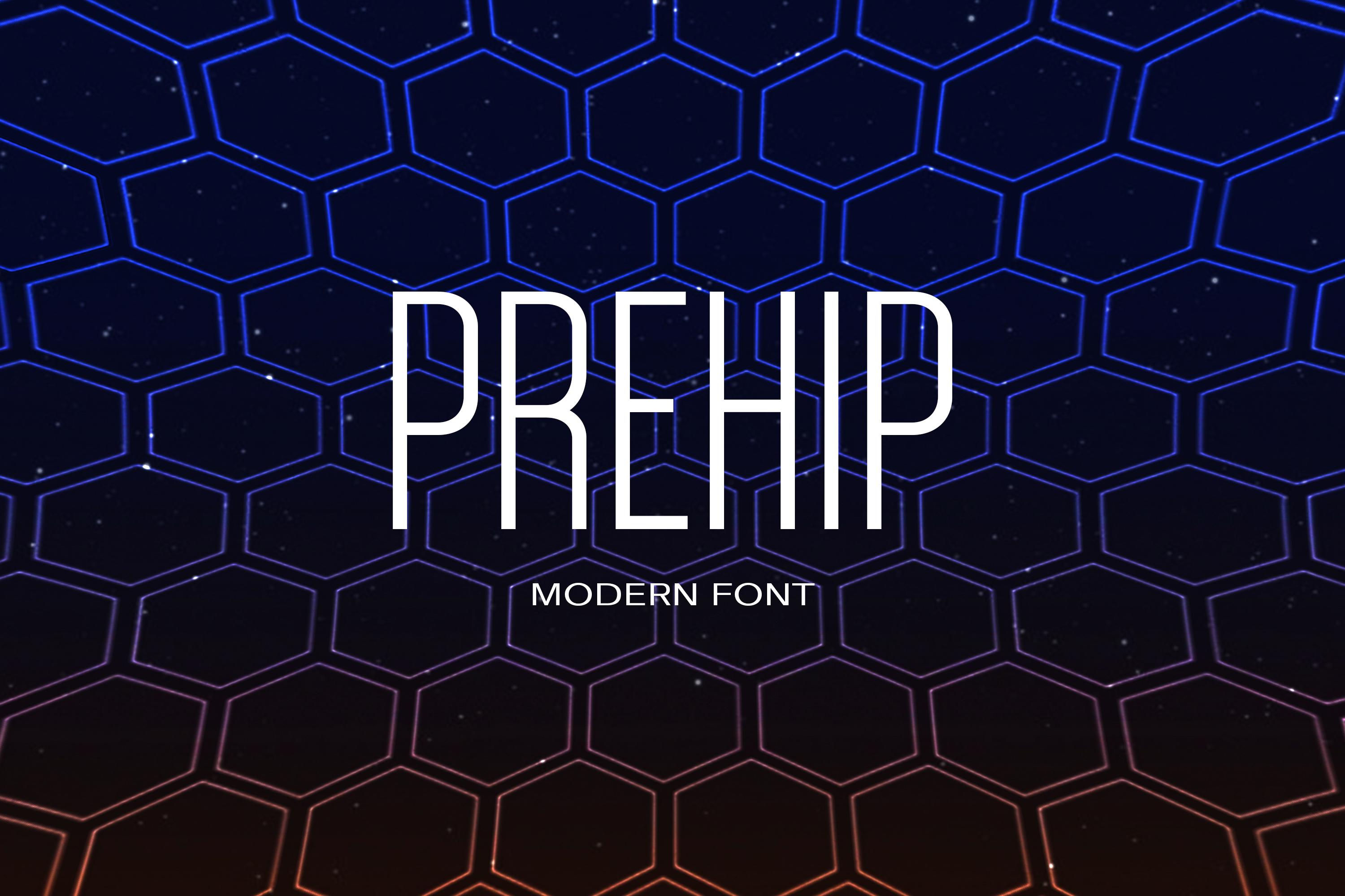 Prehip Font