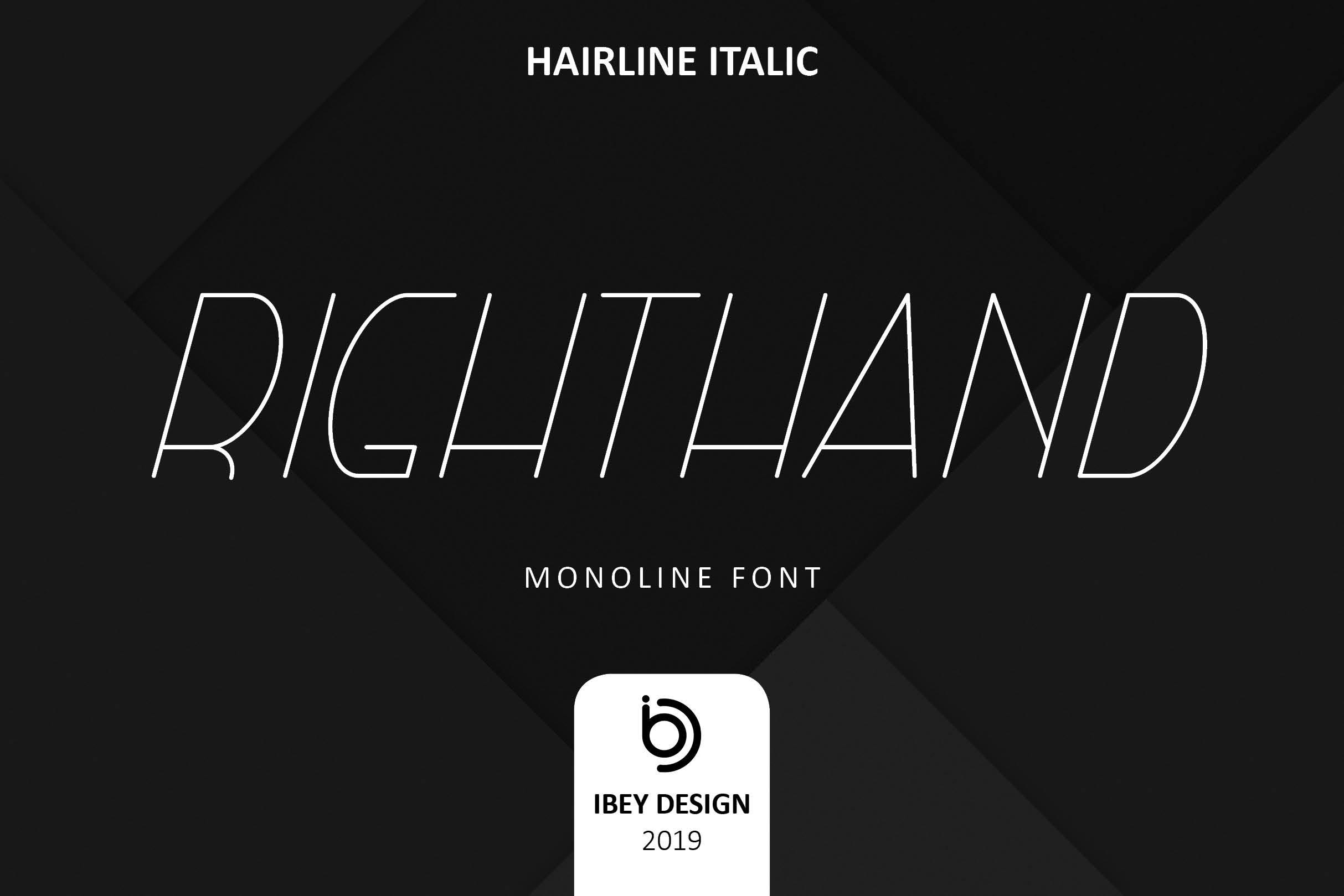 Right Hand Hairline Italic Font