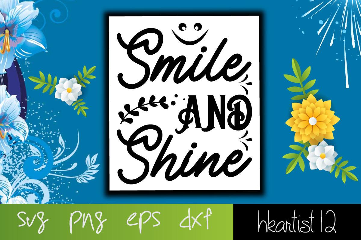 Smile and Shine
