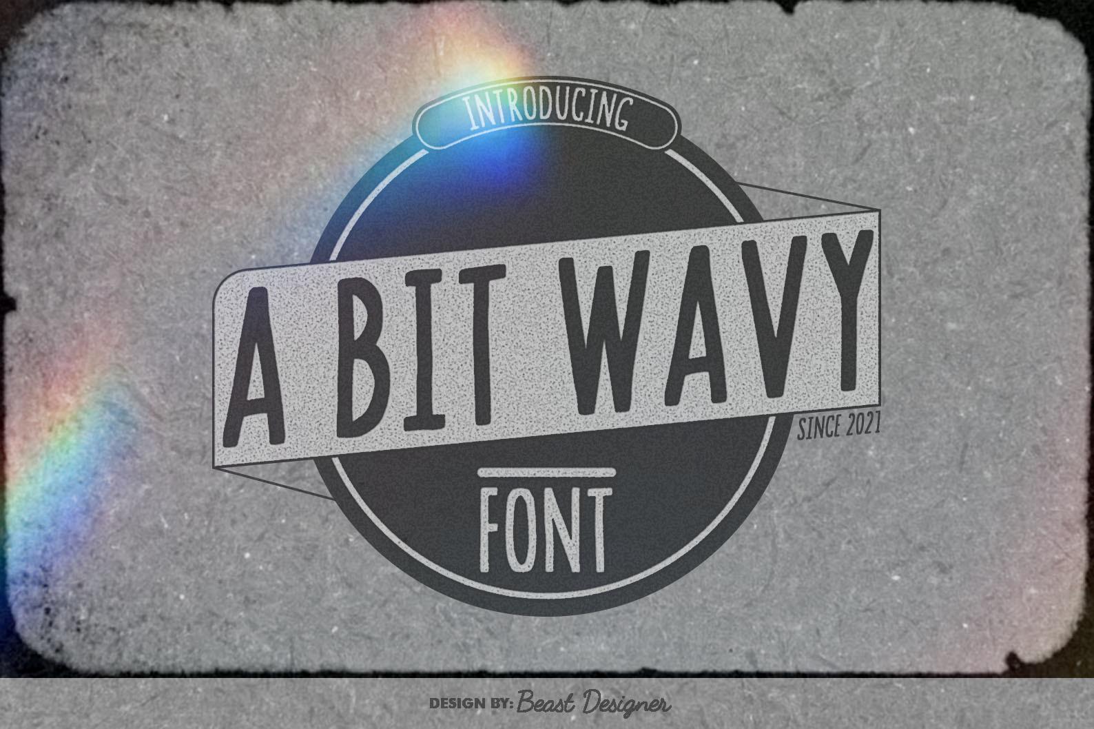 A Bit Wavy Font